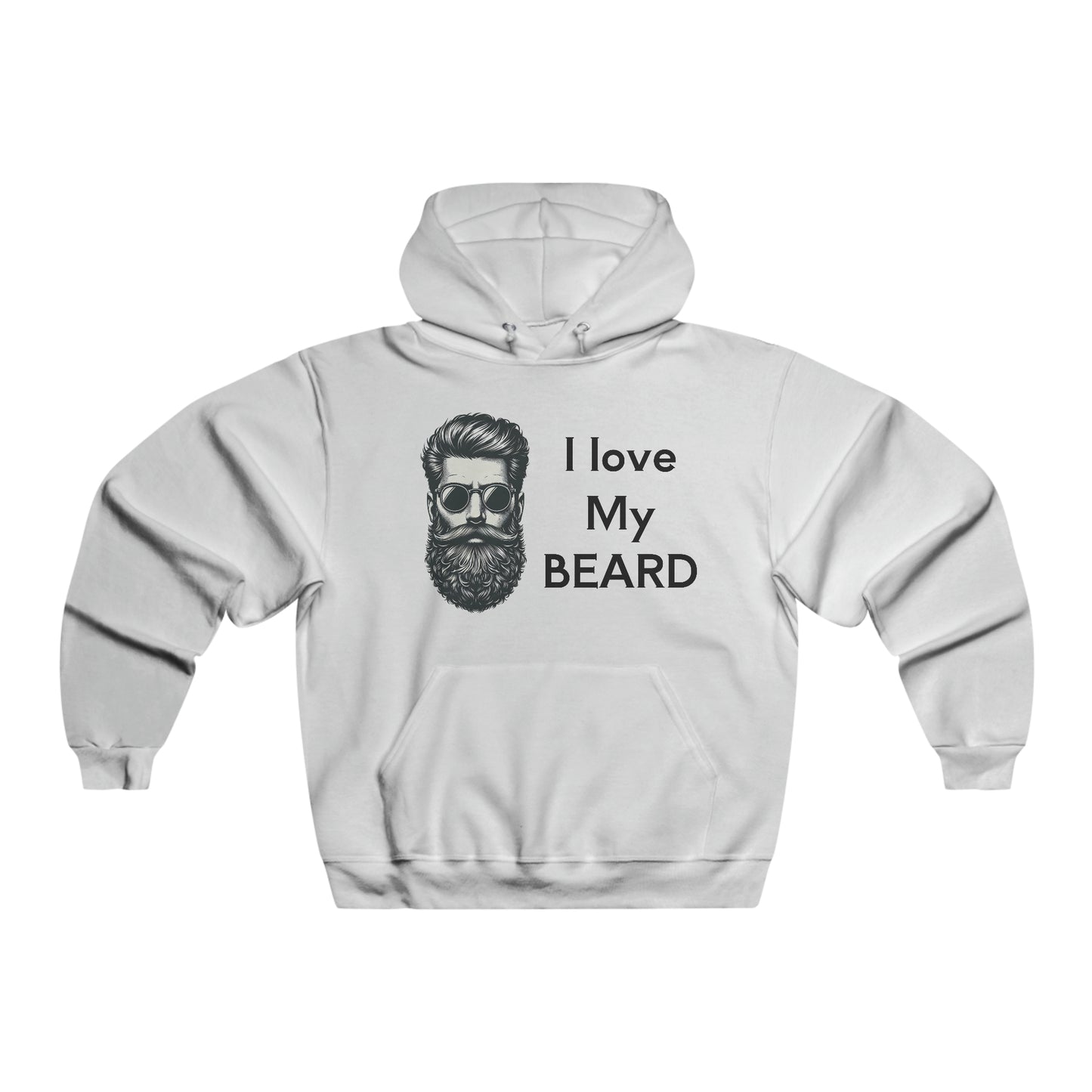 I love my beard Men's NUBLEND® Hooded Sweatshirt