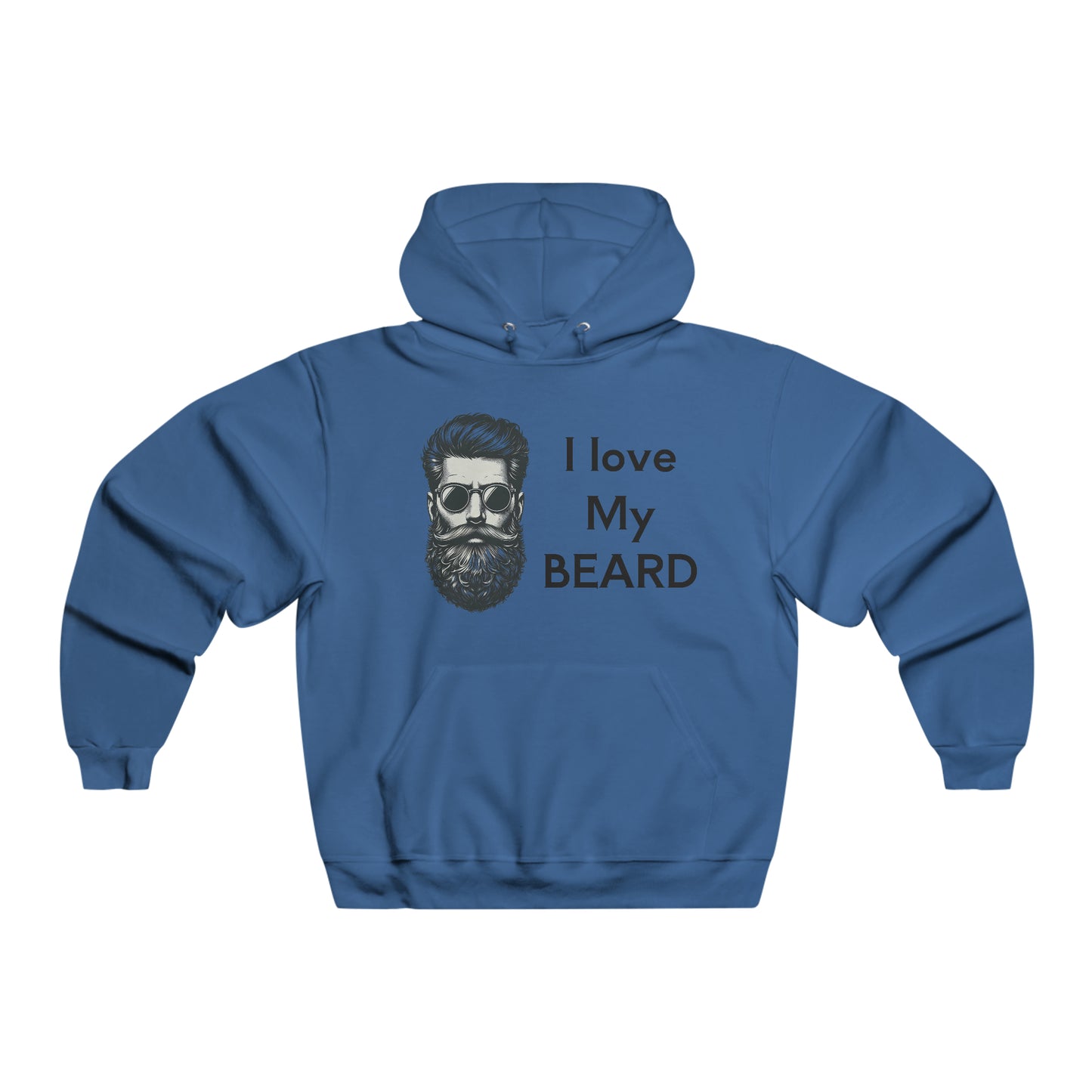 I love my beard Men's NUBLEND® Hooded Sweatshirt