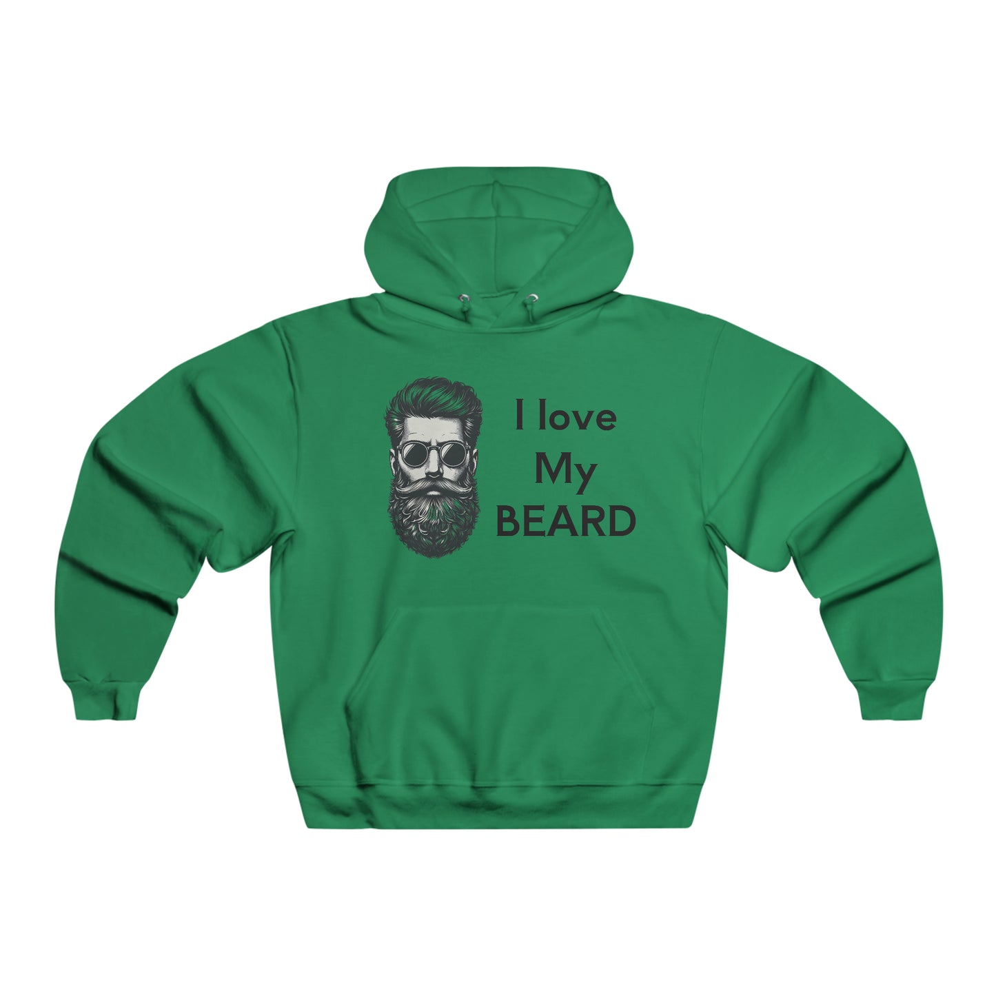 I love my beard Men's NUBLEND® Hooded Sweatshirt